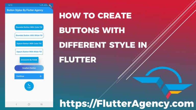 Creating A Buttons With Different Styles | Flutter Agency