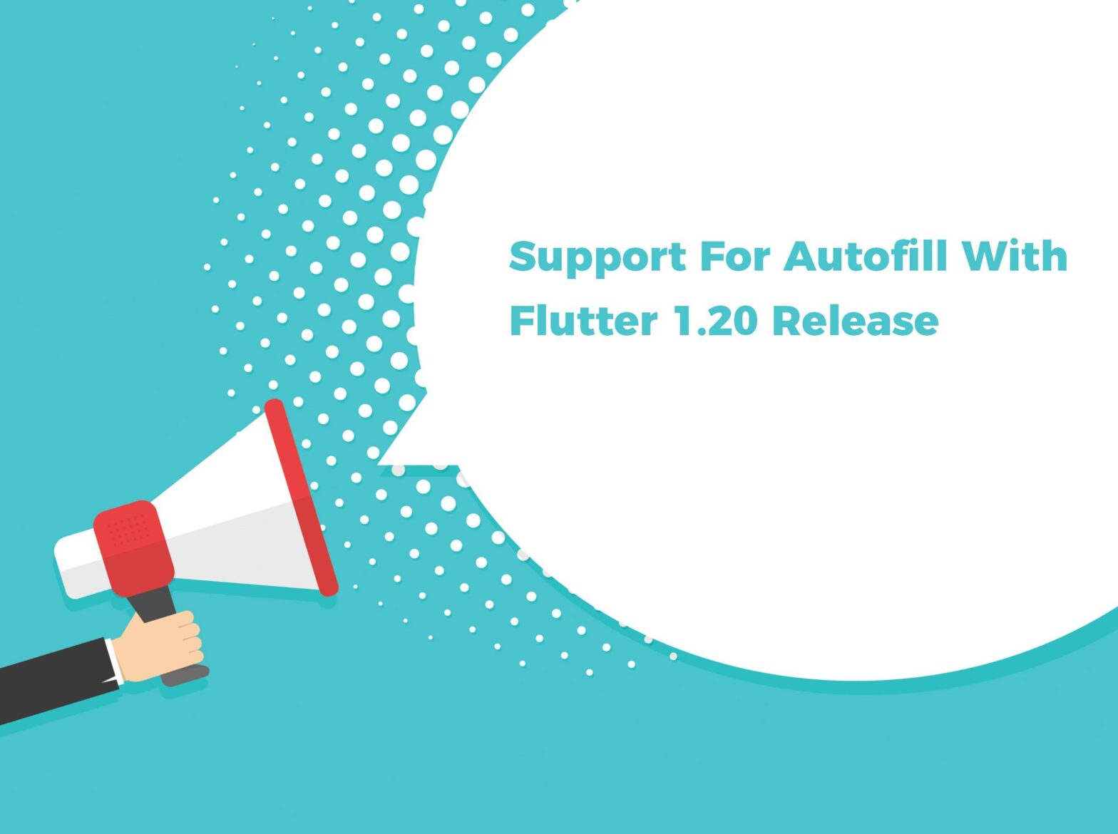 Support for Autofill with Flutter 1.20