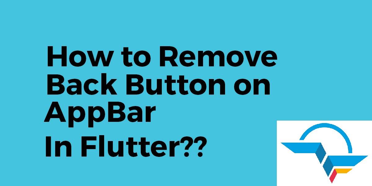 Remove Back Button on AppBar