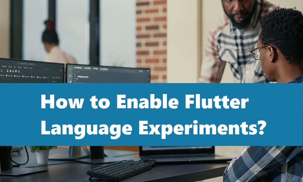 How to Enable Flutter Language Experiments?