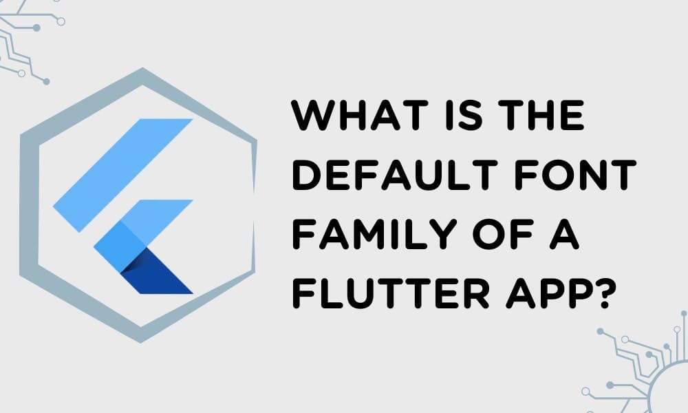Default Font family Flutter