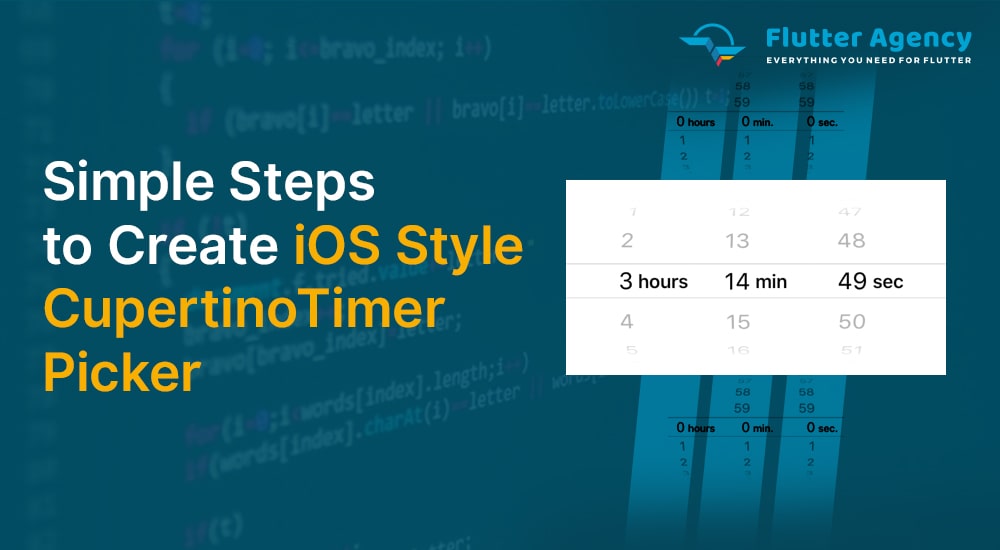 Simple Steps to Create iOS Style CupertinoTimerPicker