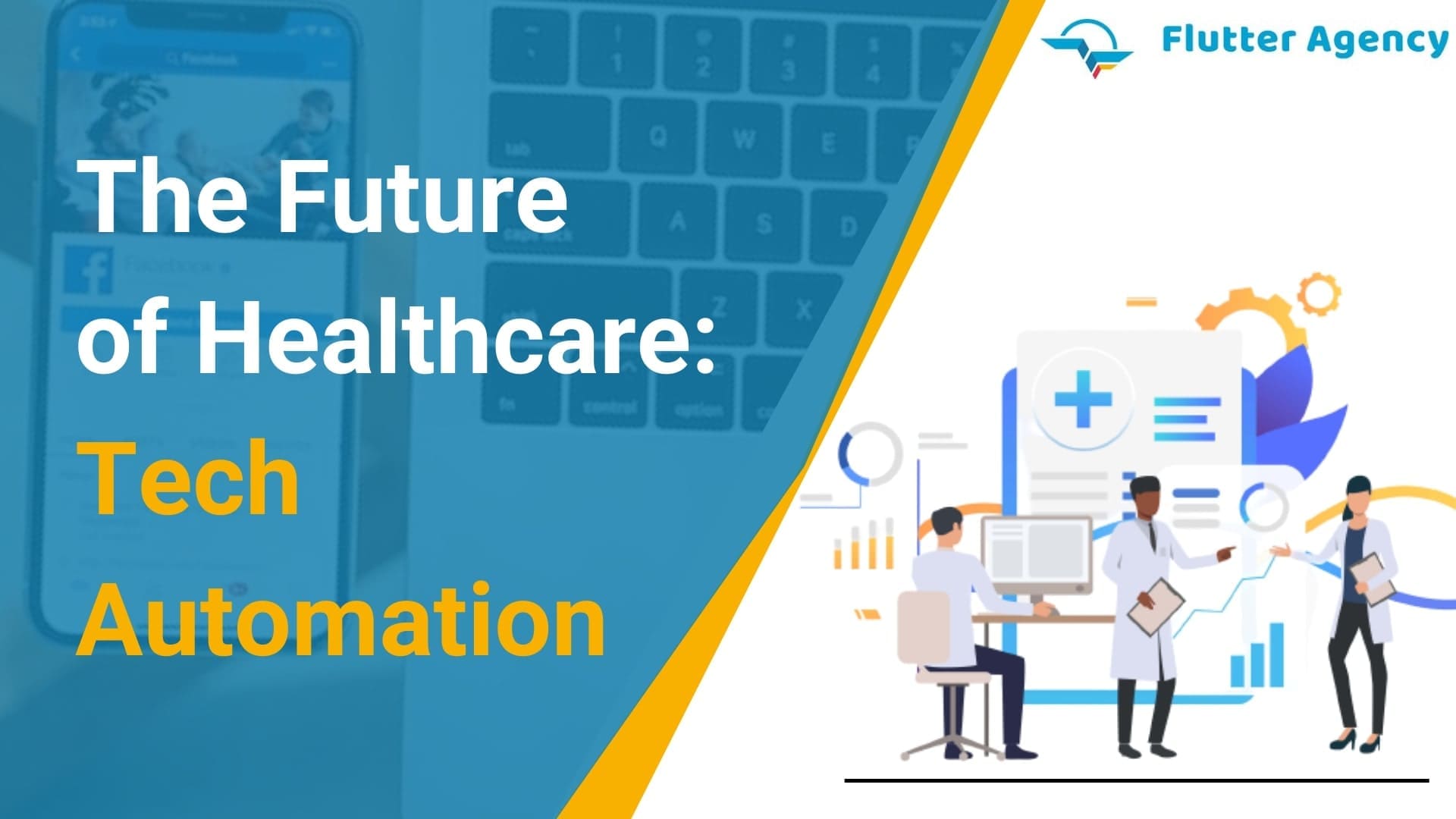 Future of Healthcare is Tech Automation