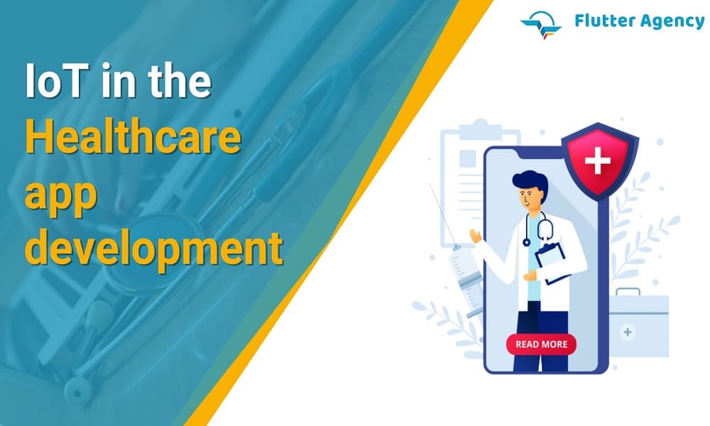 IoT in the Healthcare app development
