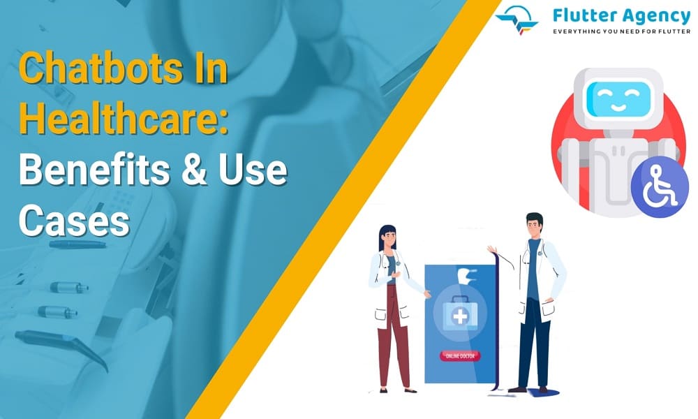 Chatbots in Healthcare benefits and use cases 1000*600