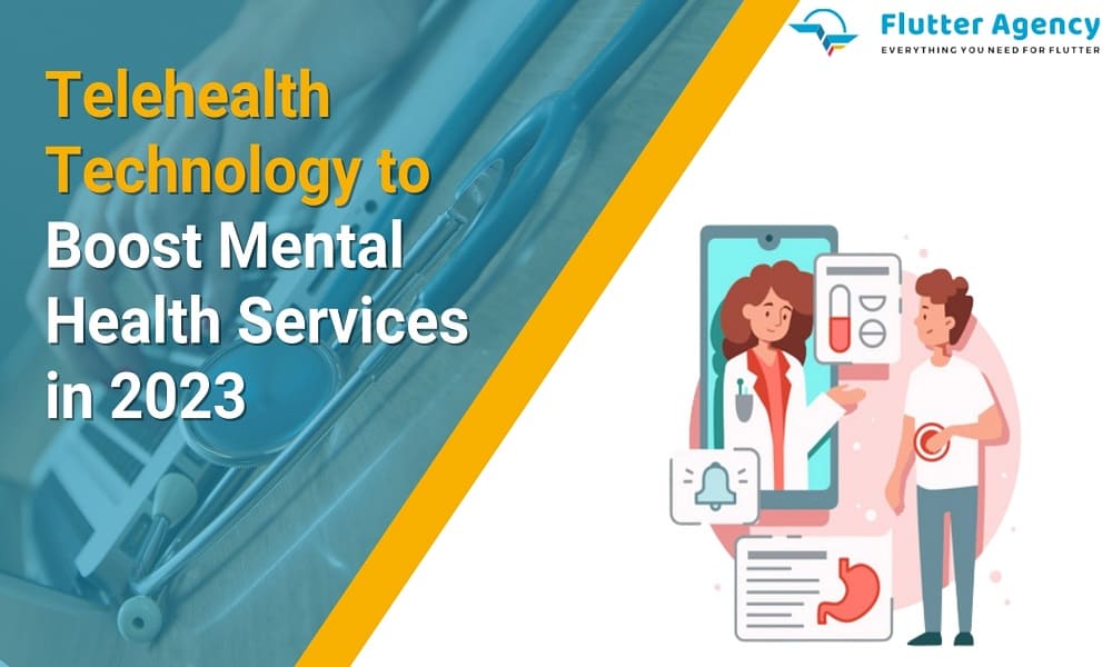 Telehealth Technology to Boost Metal Health Services 1000x600