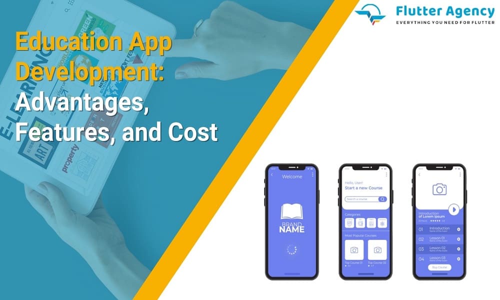 Education App Development Advantages, Features, and Cost 1000x600