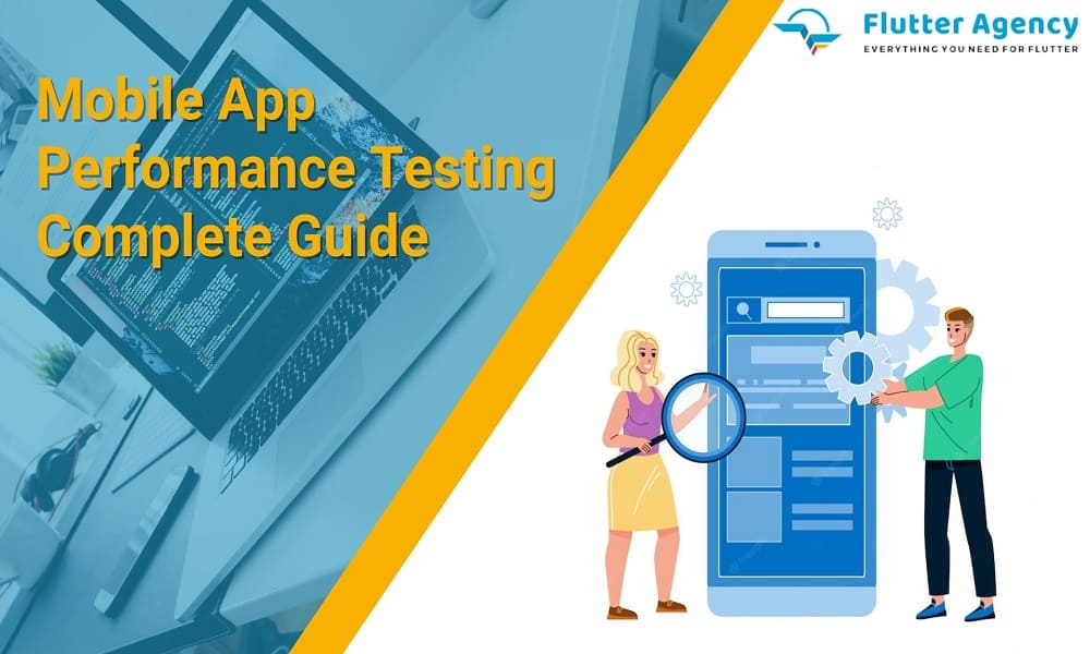 Mobile App Performance Testing A Detailed Guide 1000x600