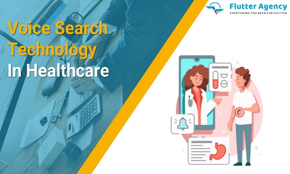 Voice Search Technology In Healthcare 1000x600