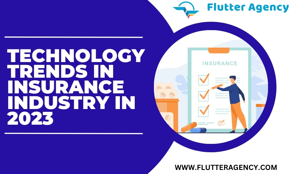 Latest Technology Trends in Insurance Industry in 2023