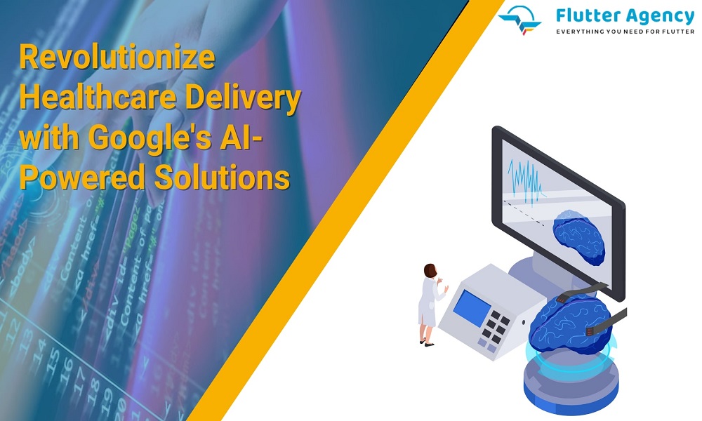 Revolutionize Healthcare Delivery with Google's AI-Powered Solutions 1000x600