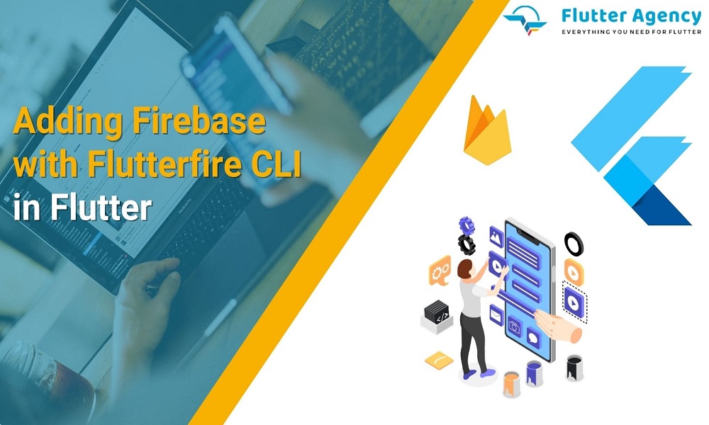 Add Firebase To A Flutter App With Flutterfire CLI