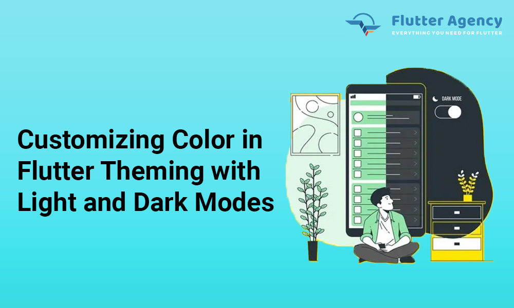 Customizing Color in Flutter Theming with Light and Dark Modes