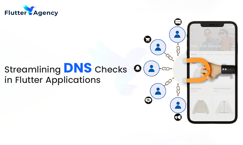 Streamlining DNS Checks in Flutter Applications